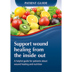 WOUND HEALING AND NUTRITION PATIENT GUIDE